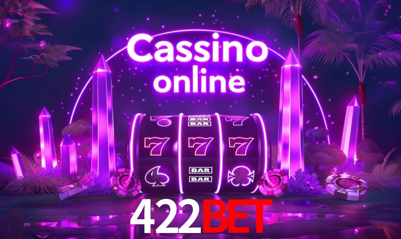 422bet - cassino ao vivo
